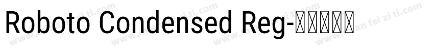 Roboto Condensed Reg字体转换